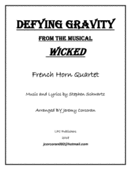 Defying Gravity for Four French Horns Sheet Music by Stephen Schwartz