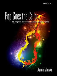 Pop Goes the Cello Sheet Music by Aaron Minsky