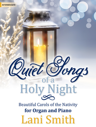 Quiet Songs of a Holy Night Sheet Music by Lani Smith