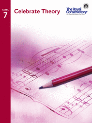 Celebrate Theory 7 Sheet Music by The Royal Conservatory Music Development Program