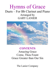Gary Lanier: HYMNS of GRACE (Duets for Bb Clarinet & Piano) Sheet Music by Traditional American Melody