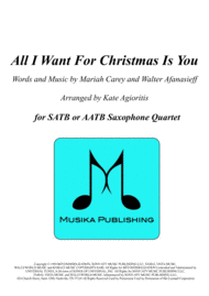 All I Want For Christmas Is You - for SATB or AATB Saxophone Quartet Sheet Music by Mariah Carey