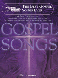 E-Z Play Today #394 - The Best Gospel Songs Ever Sheet Music by Various