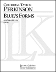 Blue/s Forms Sheet Music by Coleridge-Taylor Perkinson