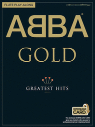 ABBA Gold: Flute Playalong Sheet Music by ABBA