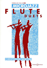 Microjazz Flute Duets Sheet Music by Christopher Norton