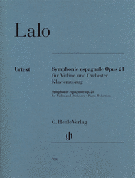 Symphonie Espagnole for Violin and Orchestra in D Minor Op. 21 Sheet Music by Edouard Lalo