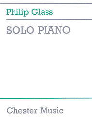 Solo Piano Sheet Music by Philip Glass