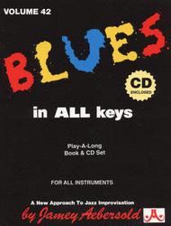 Volume 42 - Blues in All Keys Sheet Music by Jamey Aebersold