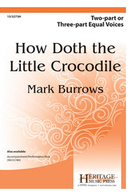 How Doth the Little Crocodile Sheet Music by Mark Burrows