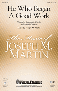 He Who Began A Good Work Sheet Music by Joseph M. Martin