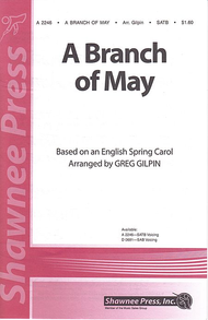 A Branch of May Sheet Music by Greg Gilpin