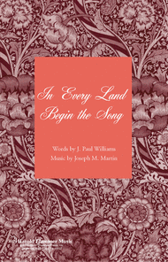In Every Land Begin the Song (from Canticle of Joy) Sheet Music by J. Paul Williams