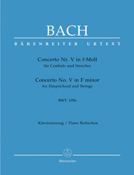 Concerto for Harpsichord and Strings No. 5 f minor BWV 1056 Sheet Music by Johann Sebastian Bach