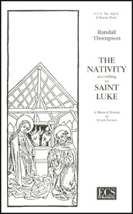 The Nativity According to St. Luke (Choral Score) Sheet Music by Randall Thompson
