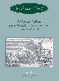9 Sonate facili del barocco italiano per violoncello e basso continuo o due violoncelli Sheet Music by Lajos Vigh