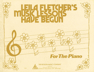 Music Lessons Have Begun Sheet Music by Leila Fletcher