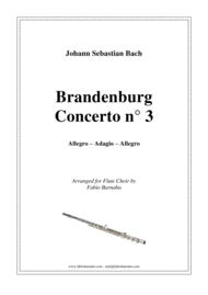 Brandenburg Concerto n°3 - Complete for Flute Choir Sheet Music by Johann Sebastian Bach