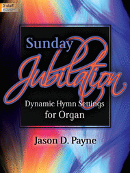 Sunday Jubilation Sheet Music by Jason D. Payne
