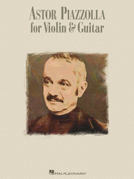 Astor Piazzolla for Violin & Guitar (score only) Sheet Music by Astor Piazzolla