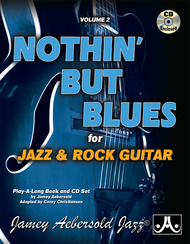 Volume 2 - Nothin' But Blues for Jazz Guitar Sheet Music by Jamey Aebersold