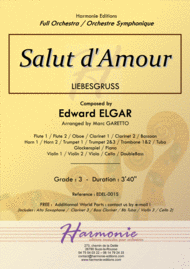 Salut d'Amour -LiebesGruss - EDWARD ELGAR - Full Orchestra Arrangement by Marc GARETTO Sheet Music by Edward Elgar