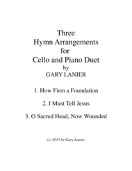 THREE HYMN ARRANGEMENTS for CELLO and PIANO (Duet  Cello/Piano with Cello Part) Sheet Music by Traditional American melody