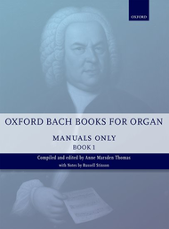 Oxford Bach Books for Organ: Manuals Only