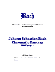 J. S. Bach - Chromatic Fantasy for Unaccompanied Clarinet Sheet Music by Johann Sebastian Bach