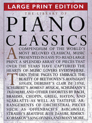 The Library Of Piano Classics Large Print Edition Sheet Music by Various Artists