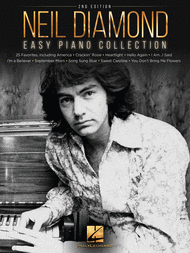 The Neil Diamond Collection - Easy Piano Sheet Music by Neil Diamond