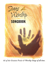 Songs 4 Worship Songbook Sheet Music by Various