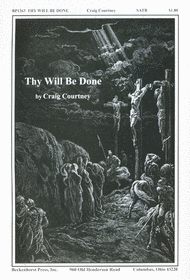 Thy Will Be Done Sheet Music by Craig Courtney