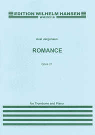 Romance Op.21 For Trombone And Piano Sheet Music by Per Gade