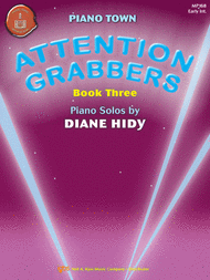 Attention Grabbers: Book 3 Sheet Music by Diane Hidy