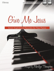 Give Me Jesus Sheet Music by Marilyn Thompson