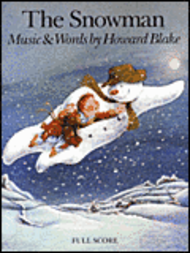 The Snowman (Full Score) Sheet Music by Howard Blake