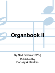 Organbook II Sheet Music by Ned Rorem