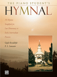 The Piano Student's Hymnal Sheet Music by Gayle Kowalchyk