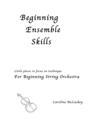 Beginning Ensemble Skills - Four Little Pieces to Focus on Technique Sheet Music by Caroline McCaskey
