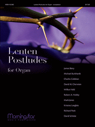 Lenten Postludes for Organ Sheet Music by David M. Cherwien