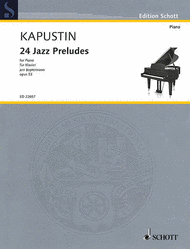 24 Jazz Preludes op. 53 Sheet Music by Nikolai Kapustin