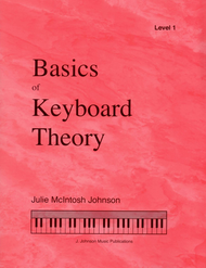 Basics of Keyboard Theory: Level I (beginner) Sheet Music by Julie McIntosh Johnson