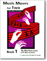 Music Moves for Two - Book 1 Sheet Music by Marilyn Lowe