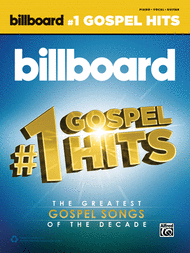 Billboard's #1 Gospel Hits Sheet Music by Various Artists