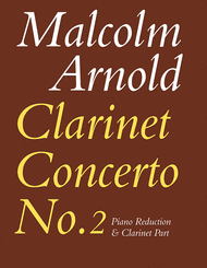 Clarinet Concerto No. 2 Sheet Music by Malcolm Arnold