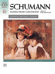 Schumann -- Scenes from Childhood Sheet Music by Valery Lloyd-Watts
