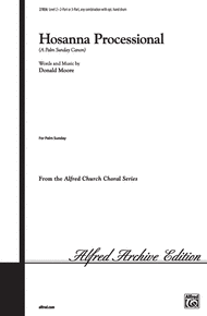 Hosanna Processional (A Palm Sunday Canon) Sheet Music by Donald Moore