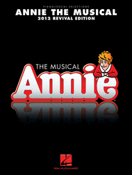 Annie the Musical Sheet Music by Charles Strouse