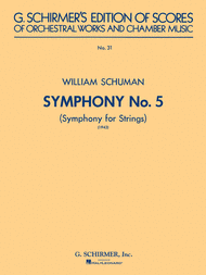 Symphony No. 5 (1943): Symphony for Strings Sheet Music by William Schuman
